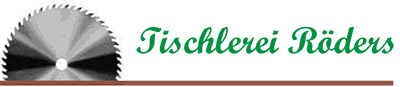 Tischlerei Röders